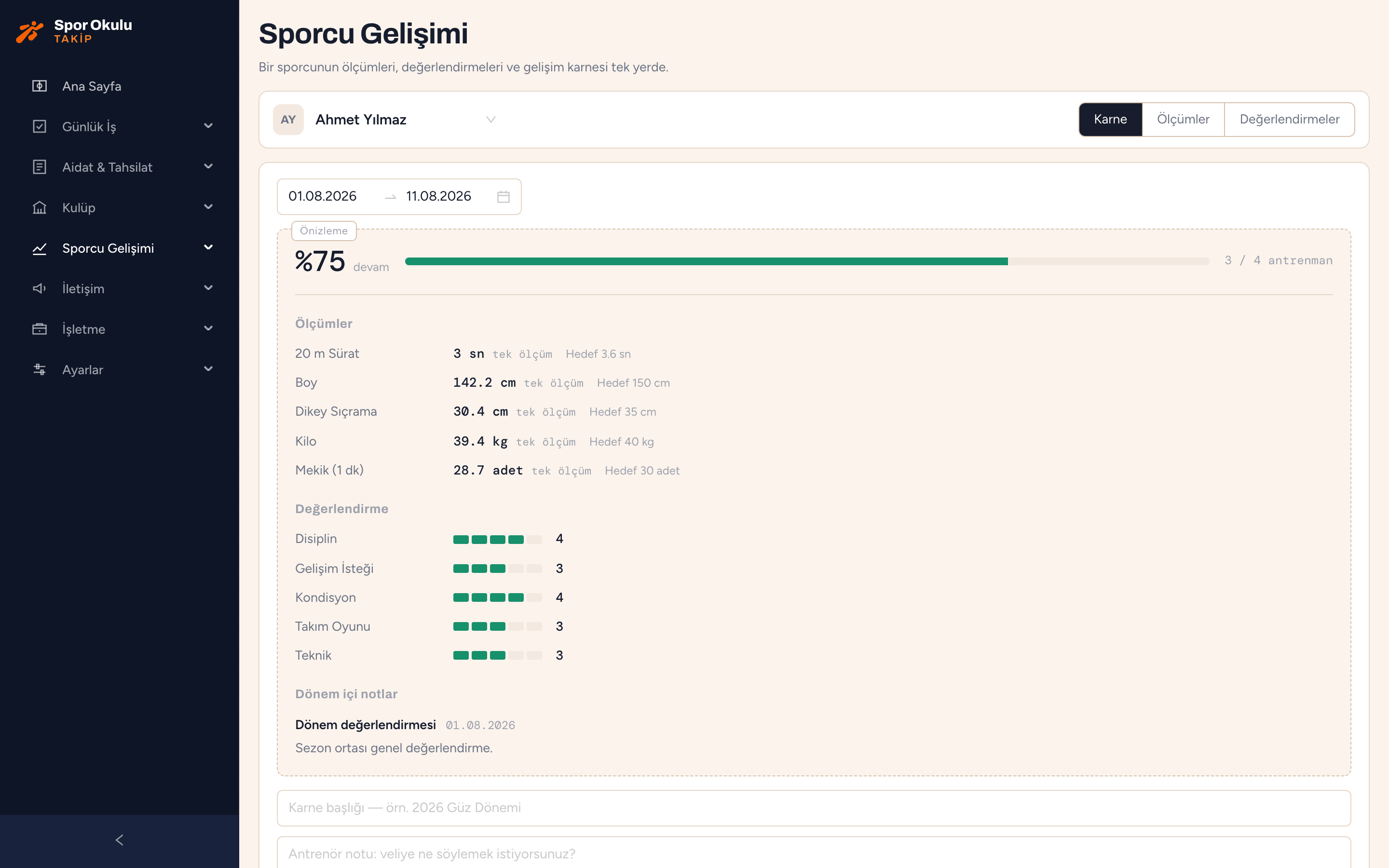 Sporcu gelişimi ekranı: ölçümler, değerlendirme puanları ve gelişim karnesi