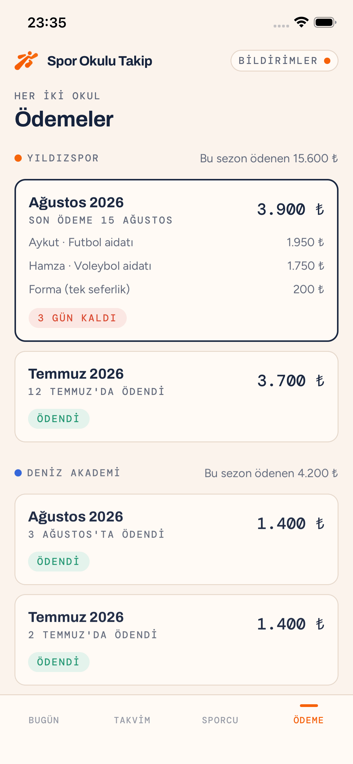 Ödemeler ekranı: okul başına aylar, kalem kalem tutarlar ve son ödeme günü