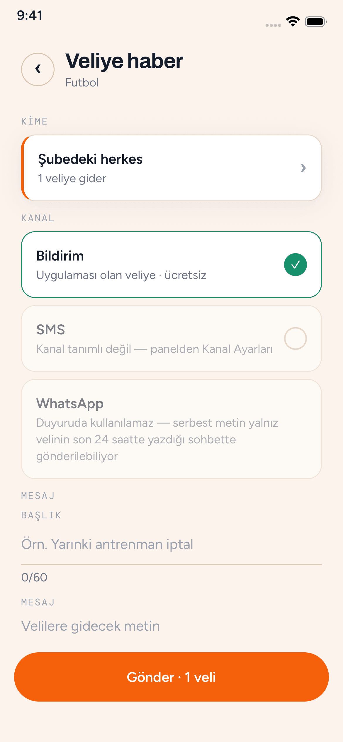 Veliye haber ekranı: alıcı seçimi ve bildirim, SMS, WhatsApp kanalları